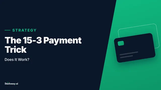 The 15-3 Payment Trick: Does It Work?
