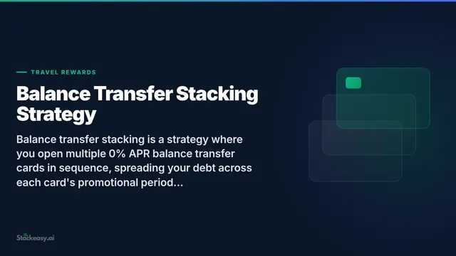 Balance Transfer Stacking Strategy: How to Manage