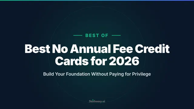 No Annual Fee Credit Cards 2026: Earn Rewards Free