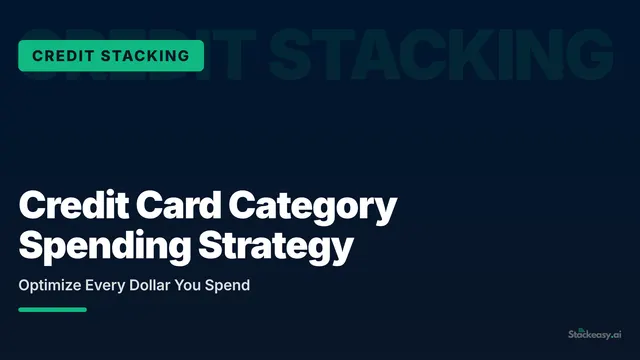 Credit Card Category Spending Strategy