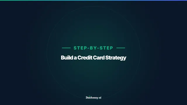 How to Build a Credit Card Strategy From Scratch