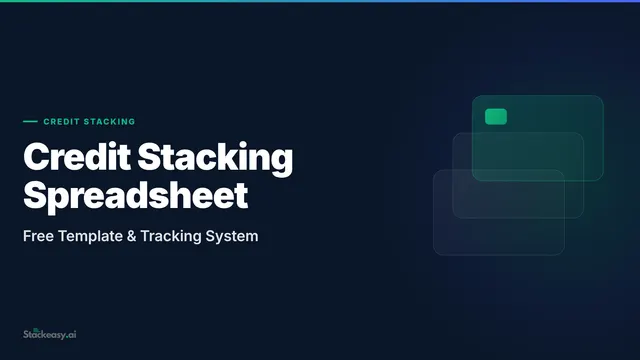 Credit Stacking Spreadsheet: Free Template & Tracking System