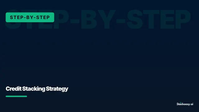 Credit Stacking Strategy: The Consumer's Guide to