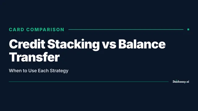 Credit Stacking vs Balance Transfer