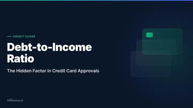 Debt-to-Income Ratio for Credit Card Applications