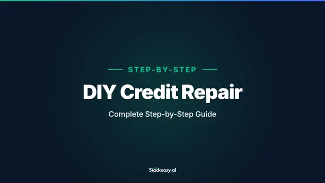 DIY Credit Repair: Complete Step-by-Step Guide