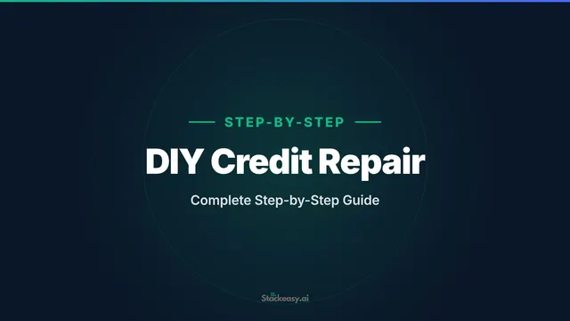 DIY Credit Repair: Complete Step-by-Step Guide