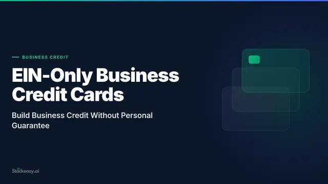 EIN-Only Business Credit Cards (No Personal Guarantee)