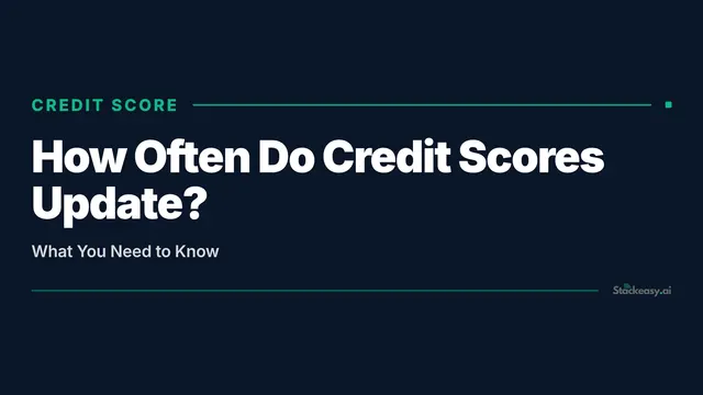When Does Your Credit Score Update? Exact Timeline by Bureau