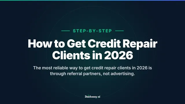 How to Get Credit Repair Clients in 2026