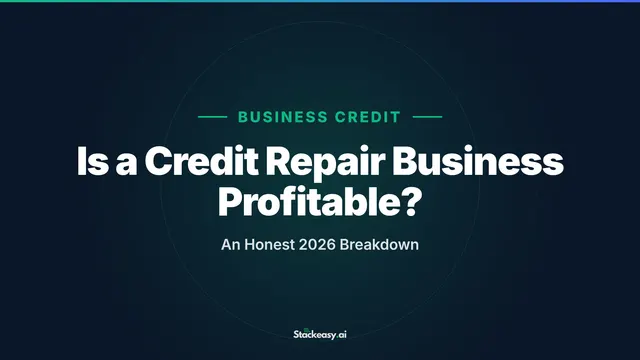 Is a Credit Repair Business Profitable? An Honest 2026 Breakdown