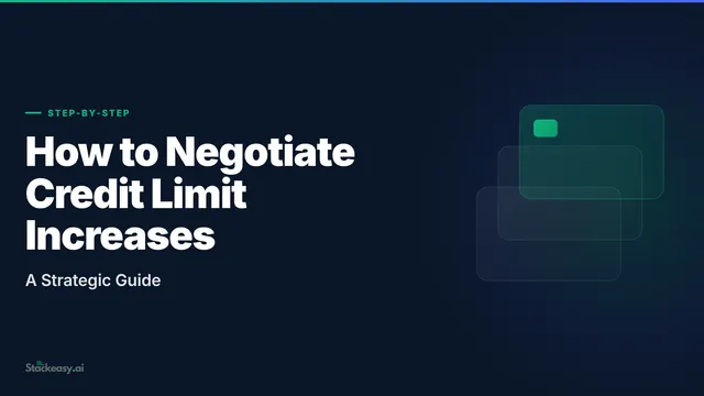 How to Negotiate Credit Limit Increases: A Strategic Guide