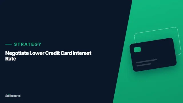 How to Negotiate a Lower Credit Card Interest Rate