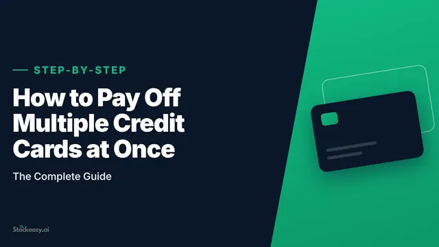 Pay Off Multiple Credit Cards at Once (Step-by-Step)