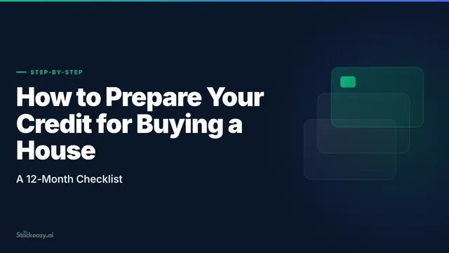 How to Prepare Your Credit for Buying a House