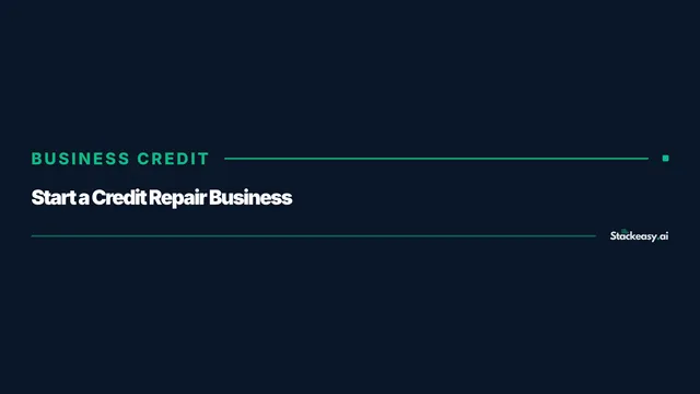 How to Start a Credit Repair Business in 2026: An Honest, Funded Roadmap