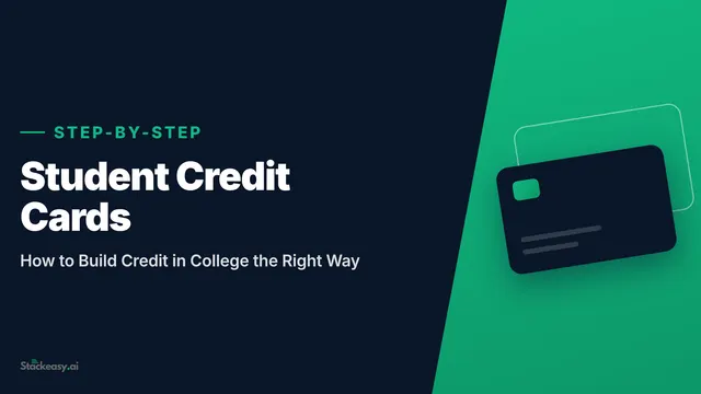 Student Credit Cards: How to Build Credit in College the