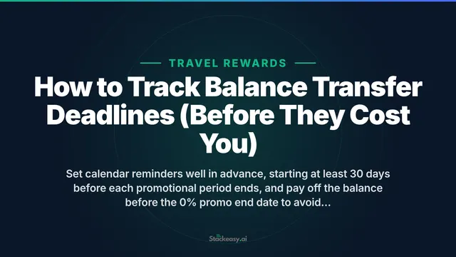 How to Track Balance Transfer Deadlines